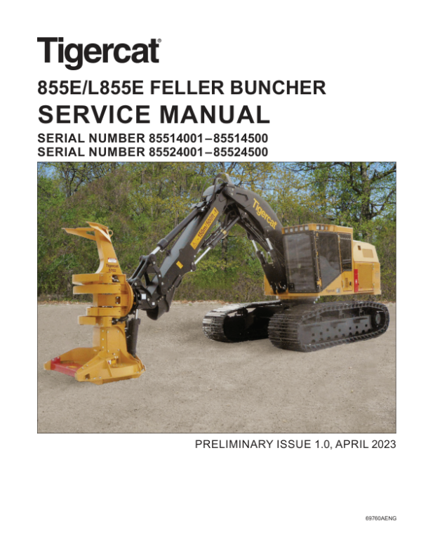 Tigercat 855E, L855E Feller Buncher Repair Service Manual