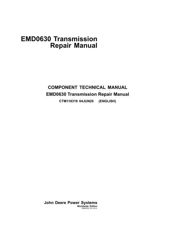 John Deere EMD0630 Transmission Component Technical Manual (CTM118319)