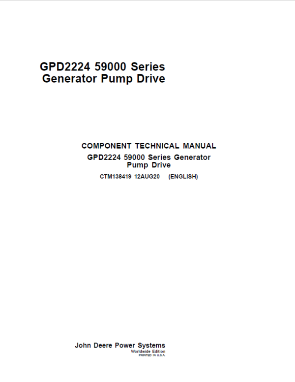 John Deere GPD2224 (59000 Series) Generator Pump Driver Manual CTM138419