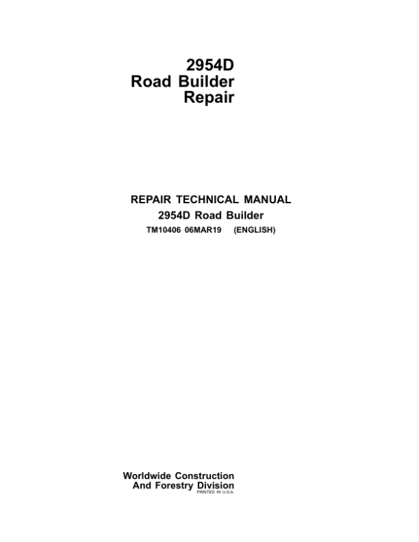 John Deere 2954D Road Builder Repair Technical Manual TM10406