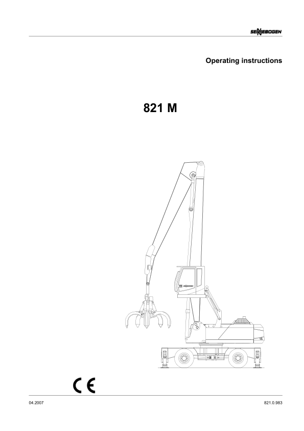 Sennebogen 821.0.983 Operators, Maintenance and Parts Manual