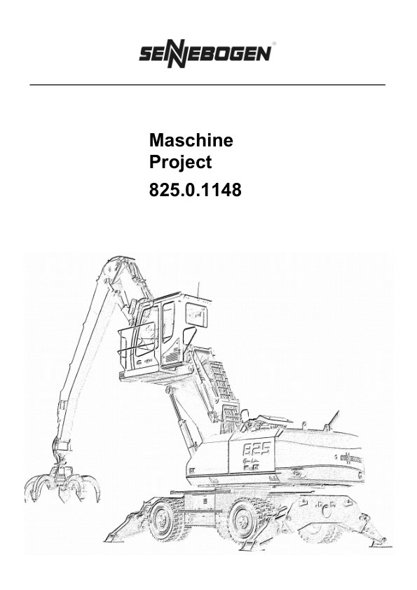 Sennebogen 825.0.1148 Operators, Maintenance and Parts Manual