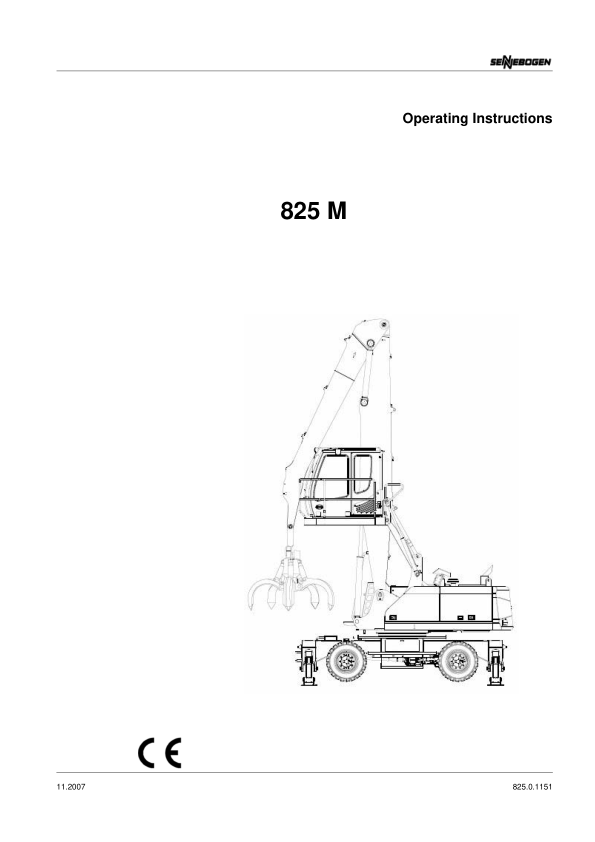 Sennebogen 825.0.1151 Operators, Maintenance and Parts Manual