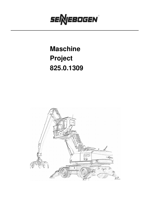 Sennebogen 825.0.1309 Operators, Maintenance and Parts Manual