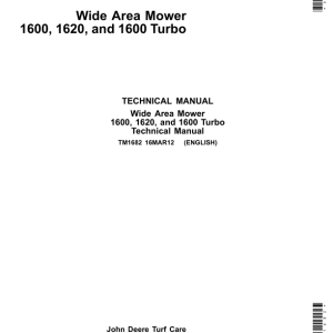 John Deere 1600, 1620 Series II Turbo Mower Repair Technical Manual TM1682