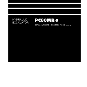 Komatsu PC80MR-5 Excavator Service Repair Manual