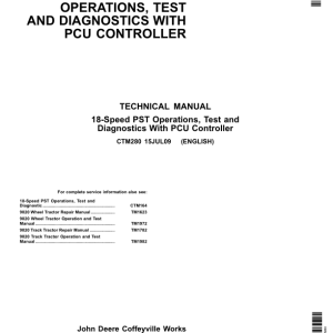 John Deere 18 Speed PST with PSU Controller Component Technical Manual (CTM280)