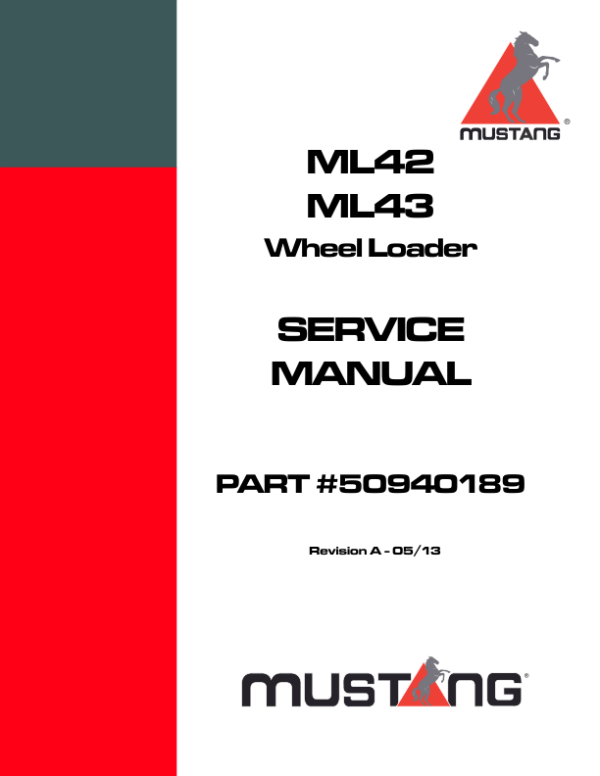 Mustang ML43 Wheel Loader Service Repair Manual