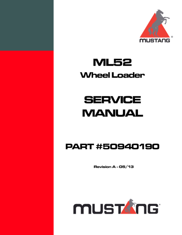 Mustang ML52 Wheel Loader Service Repair Manual