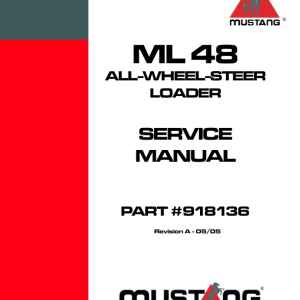 Mustang ML48 Wheel Loader Service Repair Manual