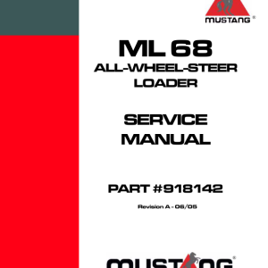 Mustang ML68 Wheel Loader Service Repair Manual